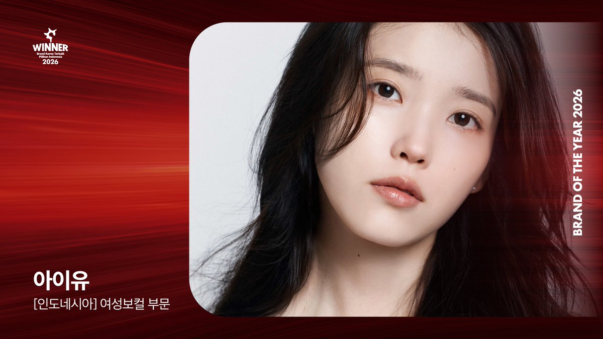 kcforum's tweet photo. 🏆2026 올해의 브랜드 대상🏆

<인도네시아_여성보컬 부문> 2년 연속 아이유 수상을 축하드립니다💐

#BRANDOFTHEYEAR #올해의브랜드대상 #2026올해의브랜드대상  
#아이유 #IU
@_Iuofficial https://t.co/ZAD30Txj76