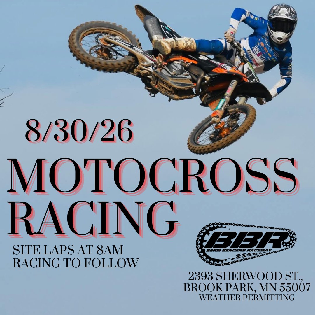 ElviaFager's tweet photo. New to motocross? Berm Benders Raceway welcomes everyone, from first-time riders to experienced racers. Open practice: August 29, 9 AM–3 PM. Racing: August 30, site laps at 8 AM. 2393 Sherwood St., Brook Park, MN. https://t.co/DbFWBP8h8N