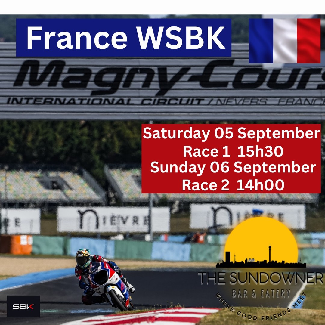 FredaPanelele's tweet photo. 5–6 September — Catch the France WSBK races live at The Sundowner Bar in Randburg. Enjoy thrilling racing, great food and cold drinks from 15:30 on 5 September 2026. https://t.co/wojMlHTnSe