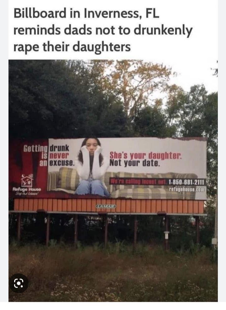 jscott875's tweet photo. @lanechanged It’s Florida. The same state they had to put up billboards to remind people not to rape their kids. https://t.co/tDf4iRWy7k