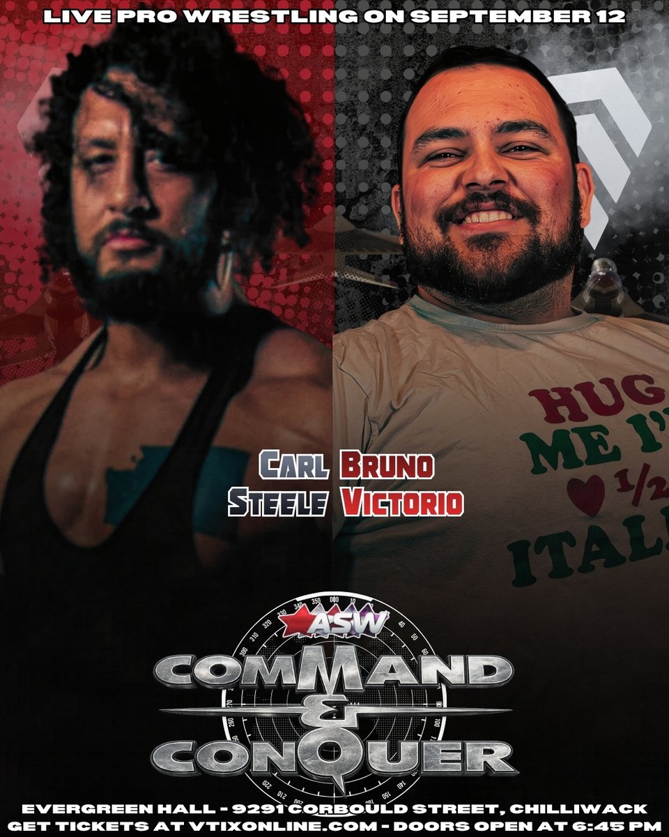 ASWCANADA's tweet photo. Debut time at ASW Command and Conquer!

It will be the Canadian and ASW debute for THE REAL DEAL, Carl Steele as he takes on Nonna's Little Meatball, Bruno Victorio!

Can Meatballs be squeezed? Steele is going to try his best. See this one live in Chilliwack at Evergreen Hall on September 12, 2026!

https://t.co/OqqXBDGPm9