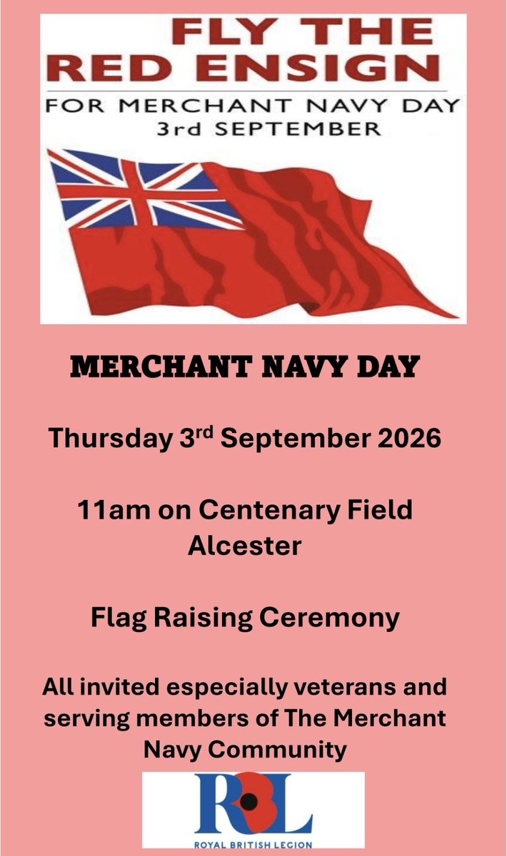 AlcesterRBL's tweet photo. We will be marking Merchant Navy Day with a flag raising ceremony on Thursday 3rd September, 11am on Centenary Field. We would especially welcome MN veterans or current members of the MN service. All welcome. #merchantnavy #merchantnavyday #MNday2026 https://t.co/2EnD1aJh8z