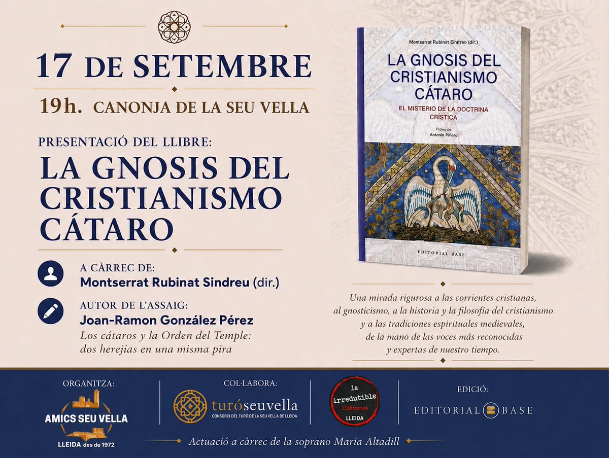 AmicsSeuVella's tweet photo. 📚El 17 de setembre a les 19 h us esperem a la Canonja de la Seu Vella per a la presentació del llibre La Gnosis del Cristianismo Cátaro.
💛 Avantatge per als socis: el mateix dia de la presentació, mostrant el carnet, podreu gaudir d’un 5% de descompte en la compra del llibre. https://t.co/fwy0rDDA09