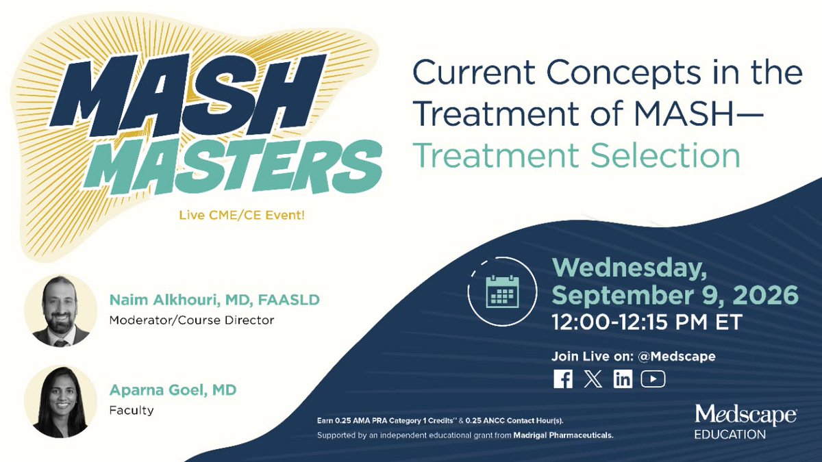 MedscapeCME's tweet photo. SAVE THE DATE 🗓️
Join Dr. Naim Alkhouri & Dr. Aparna Goel for "MASH Masters" as they dive into modern treatment strategies, patient selection, and adverse events for MASH with F2/F3 fibrosis.
🗓️ Sept 9th
⏰ 12:00pm ET
🔗 https://t.co/q97UNu2Dtb
#MASH #Gastroenterology #MedEd https://t.co/55EMh88eqj