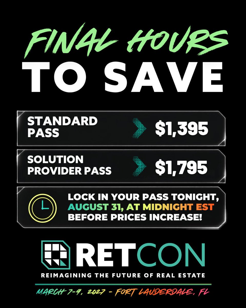 Retcon_USA's tweet photo. ⏰ FINAL HOURS to save on RETCON 2027 tickets.

Join 2,250+ real estate leaders for high impact networking, actionable conversations and the connections shaping the future of the industry.

Prices increase TONIGHT at midnight ET.

Get your tix: https://t.co/aJxHlyHMli https://t.co/CGBAva7zVh