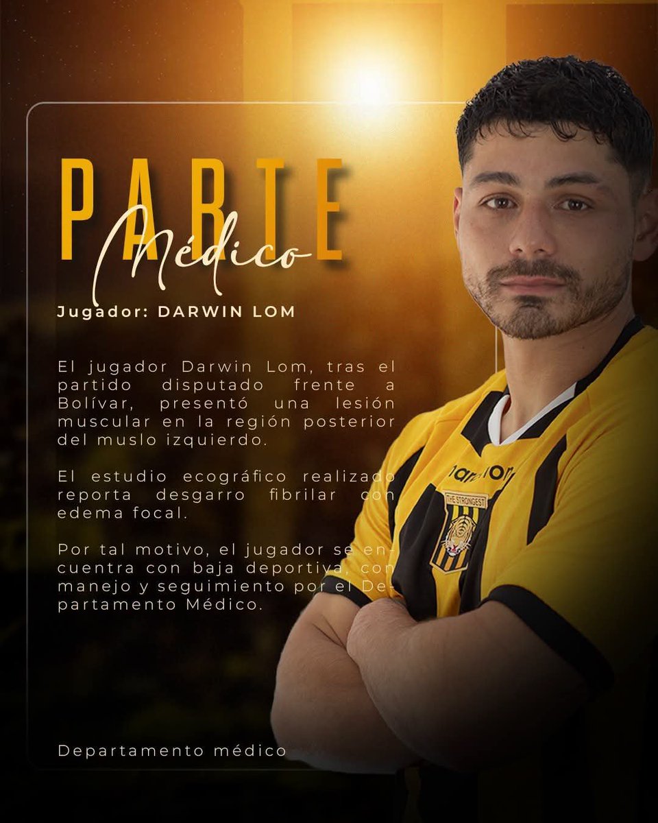 LeoChambi16's tweet photo. 🐯#HDT
Darwin Lom es baja para los siguientes partidos con The Strongest debido a una lesión muscular, el jugador inició su tratamiento y el tiempo de recuperación estimado sería de 15 días...
🫡 https://t.co/XAU80cShNb