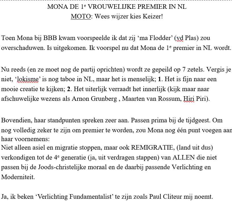 PintoAmsterdam's tweet photo. MONA DE 1e VROUWELIJKE PREMIER IN NL
MOTO: Wees wijzer kies Keizer! https://t.co/72ixNQyZA7