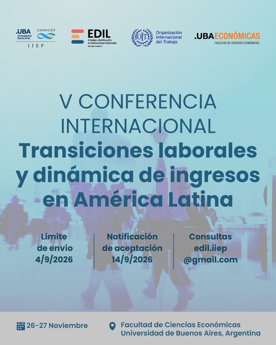 edil_iiep's tweet photo. 🚨Última semana del call for papers: V Conferencia Internacional "Transiciones laborales y dinámica de ingresos en América Latina" organizado en conjunto @edil_iiep(@iiep_oficial) y @OITArgentina

Encontrá los detalles en https://t.co/eOzrn0snZG https://t.co/sYCeVGRWR2