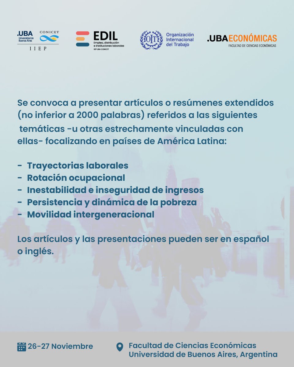 edil_iiep's tweet photo. 🚨Última semana del call for papers: V Conferencia Internacional "Transiciones laborales y dinámica de ingresos en América Latina" organizado en conjunto @edil_iiep(@iiep_oficial) y @OITArgentina

Encontrá los detalles en https://t.co/eOzrn0snZG https://t.co/sYCeVGRWR2