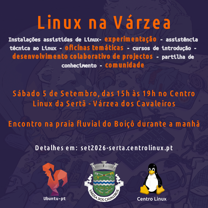 CentroLinuxPt's tweet photo. #Linux #OpenSource
Sábado dia 5 de Setembro há mais um #LinuxNaVarzea https://t.co/9dYn9FdUQB