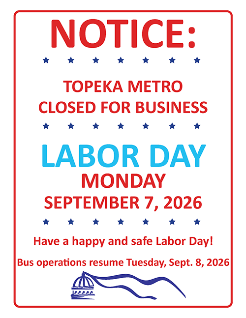 TopekaMetro's tweet photo. Can you believe that Labor Day is a week from today! That means that Topeka Metro will be observing the holiday on Mon., Sept. 7th. We will resume regular operations on Tuesday, September 8th. Please make plans for alternate transportation on Sept. 7th. https://t.co/0cMCKQ2WrH