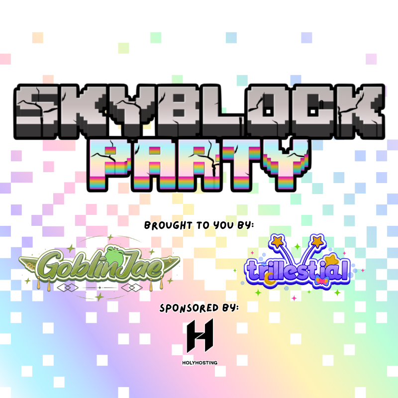 trillestial's tweet photo. Starting tomorrow @GoblinJaeVT and I will be hosting a duo-community skyblock server! 

Server sponsored by the lovely @HolyHosting 💕
information below! https://t.co/IbibmWfJq3