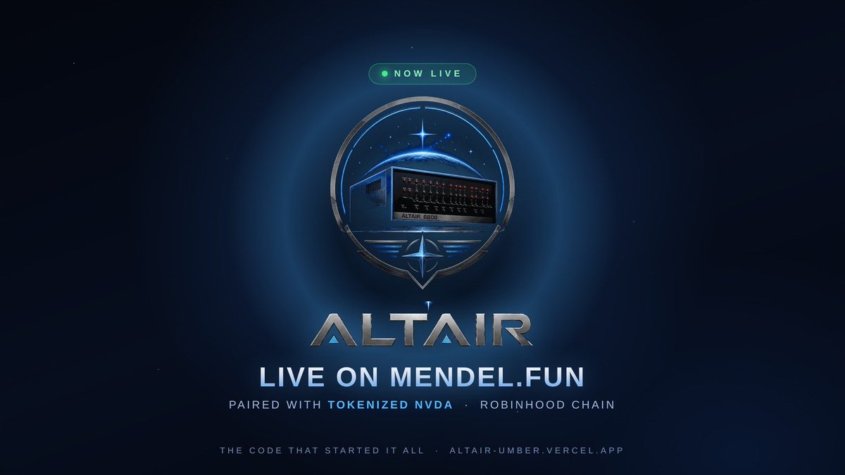 Altair_RH's tweet photo. $ALTAIR IS LIVE.

https://t.co/0eR0ST6btY, paired with tokenized NVDA.

1975 gave you the first chip you could own. 2026 gives you the ones everything runs on.

CA: 0xD43a1849EdF8bE2cB9805EB0BE03BD3Af0881637

https://t.co/1Sd7oGVt27 https://t.co/cJjtI97ajt
