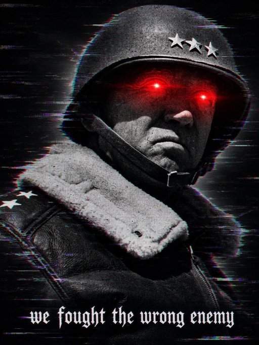 _Bereitschaft's tweet photo. "We fought the wrong enemy!"

General George S. Patton (1945)

Referring to the fact that the true enemy of humanity was not Nazi Germany, but rather the communist Soviet Union.

#germanreich #ww2 https://t.co/rv6R4E5sSc