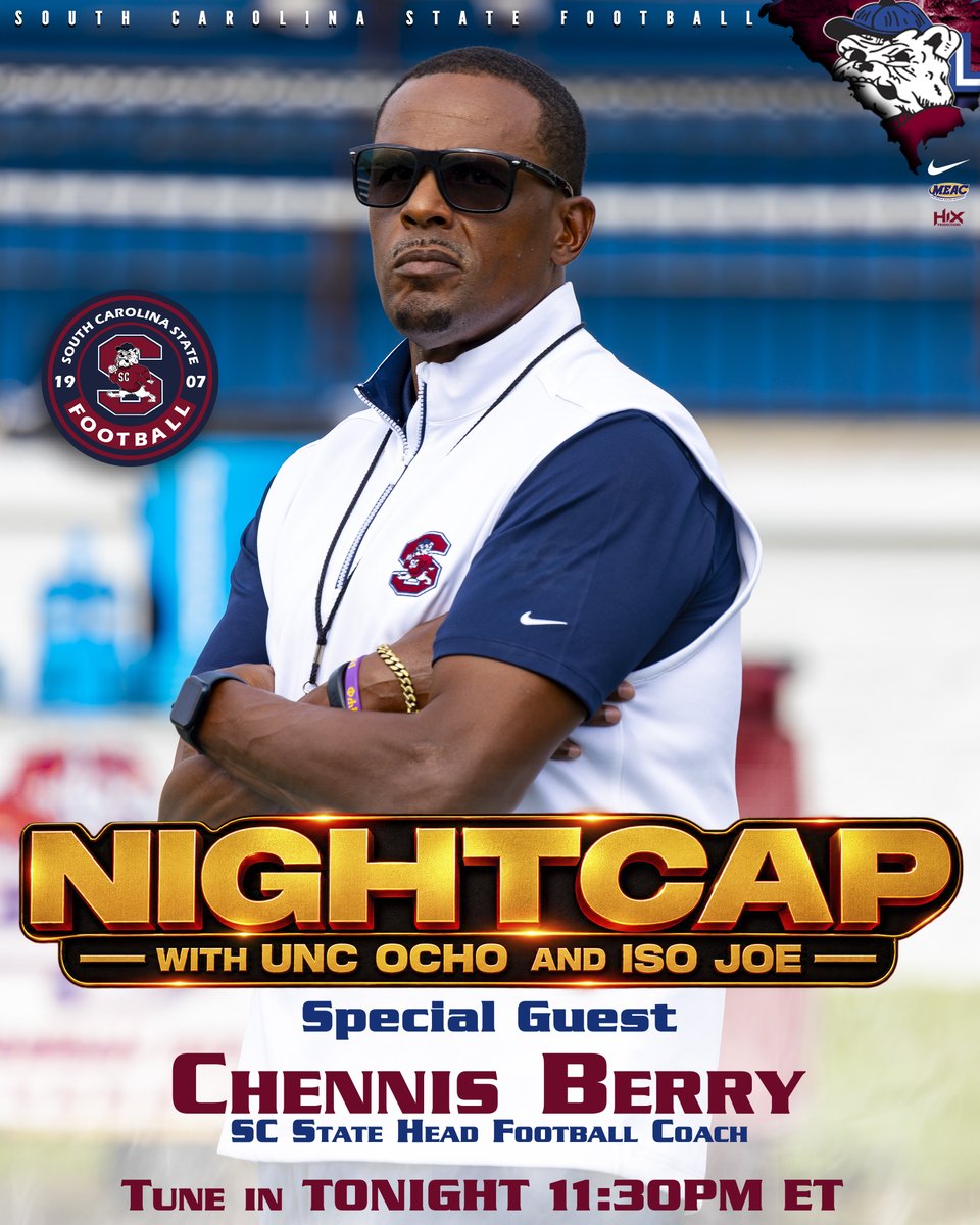 SCState_Fb's tweet photo. #GoDogs 

🔥🐶 BULLDOG NATION — WE’RE GOING NATIONAL!

After Nightcap showed love to the Bulldogs following our dominant season-opening win, Head Coach Chennis Berry is joining NIGHTCAP TONIGHT with Unc, Ocho & Iso Joe! 🎙️🔥

Coach Berry will be representing South Carolina State Football on one of the biggest platforms in sports media. Nightcap’s latest episode even featured SC State’s win over Savannah State. 

📺 NIGHTCAP @nightcapshow_ 
🎙️ SPECIAL GUEST: HEAD COACH CHENNIS BERRY
⏰ TONIGHT | 11:30 PM ET

From Orangeburg to the national stage. 🌎🐶

THE STANDARD IS GETTING LOUDER.
THE WORLD IS WATCHING.
THIS IS SC STATE FOOTBALL. 🔥

@SCStateAthletic @MEACSports @coachberry77 @NightcapShow_ 
#PayTheFEE
#DigDEEP
#RaiseTheBAR
#STATEofMind
🔴🔵🐶🏈