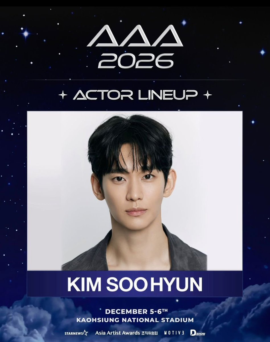 ekasafitri09's tweet photo. Kim Soo-hyun Juga Akan Tampil di ‘AAA 2026’ pada Bulan Desember

Kim Soo-hyun, Michieda Shunsuke, Park Ji-hwan, Eum Moon-suk, dan Heo Sung-tae (dalam urutan abjad) telah mengkonfirmasi kehadiran mereka di ‘Asia Artist Awards (selanjutnya disebut ‘AAA 2026’),’ yang akan diadakan di Stadion Nasional Kaohsiung selama dua hari pada tanggal 5-6 Desember.

Sebelumnya, aktor-aktor yang telah dikonfirmasi akan hadir antara lain Go Yoon-jung, Kim Seon-ho, Kim Yoo-jung, Kim Jae-won, Kim Hye-yoon, Dahyun (TWICE), Moon Sang-min, Park Ji-hoon, Bae Jong-ok, Byun Woo-suk, Ahn Hyo-seop, Yoon Kyung-ho, Lee Da-hee, Lee Sang-yi, Lee Jong-won, Lee Hong-nae, Jang Da-ah, Choo Young-woo, Heo Nam-jun, dan Hyeri.

https://t.co/nVMAdQw5oo

DEMI APA????? SOOHYUN BAKAL TAMPIL DI AAA 2026??? OMG!!!!! 😭😭😭😭