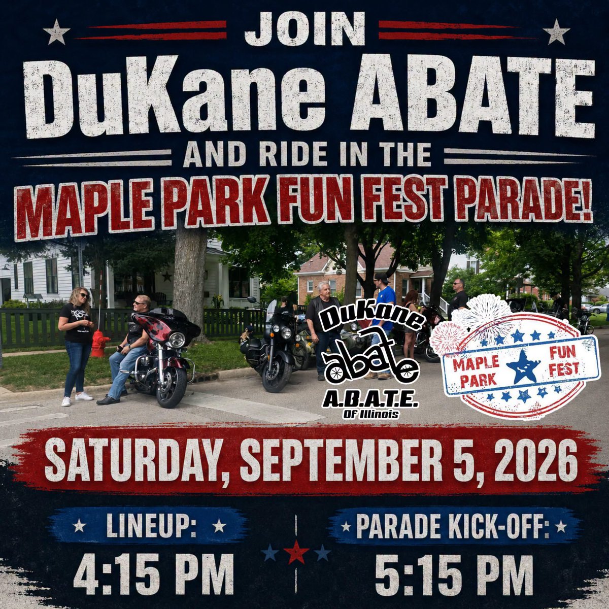 DuKaneABATE's tweet photo. Join DuKane ABATE for the @MapleParkIL Fun Fest Parade on Saturday, Sept. 5!

🔥 ALL RIDERS WELCOME!
🔥 ANY BRAND. ANY STYLE.
🔥 NO MEMBERSHIP REQUIRED.

⏰ Lineup: 4:15 PM
🏁 Parade: 5:15 PM

Bring a friend, or 2 or 3, and let’s PACK the parade with motorcycles!

#DuKaneABATE 🏍️ https://t.co/ueivKQ0tms