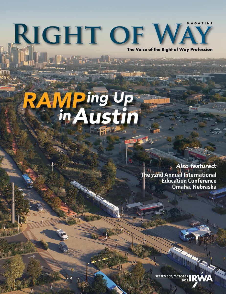 IRWA_Network's tweet photo. The September/October 2026 issue of Right of Way Magazine is live! Check out our cover story, RAMPing Up in Austin, which highlights a cross-disciplinary workshop involving Austin Transit Partnership and the Federal Transit Administration. Read more here: https://t.co/7cBttpkLL2 https://t.co/JqwZBtlNse