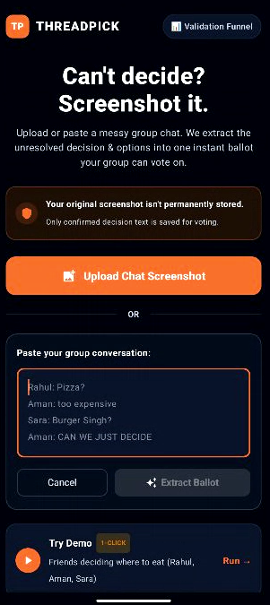 deepsignal_'s tweet photo. @Google Building ThreadPick with Gemini 3.7 Flash ⚡

Messy group chat → screenshot/paste → Gemini extracts the decision, options &amp; constraints → one clean link everyone can vote on.

Can’t decide? Screenshot it.

Early MVP — would love your team’s feedback 👇 https://t.co/iil8Ur2Z19