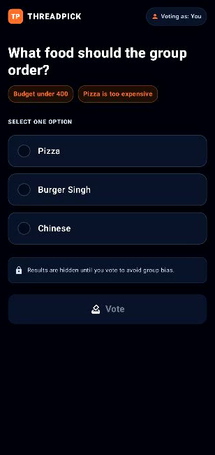 deepsignal_'s tweet photo. @Google Building ThreadPick with Gemini 3.7 Flash ⚡

Messy group chat → screenshot/paste → Gemini extracts the decision, options &amp; constraints → one clean link everyone can vote on.

Can’t decide? Screenshot it.

Early MVP — would love your team’s feedback 👇 https://t.co/iil8Ur2Z19