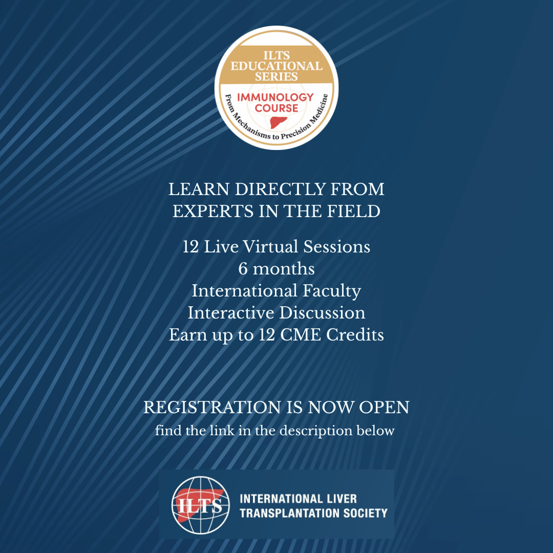 _ILTS_'s tweet photo. Introducing the ILTS Global Course: Liver Transplant Immunology — From Mechanisms to Precision Medicine. 

🔬 12 live sessions | 🌎 Global experts | 📚 Up to 12 CME credits 

Registration is now open: https://t.co/pfu5rkeErT  

#ILTS #LiverTransplantation https://t.co/iEm0JpLyu4
