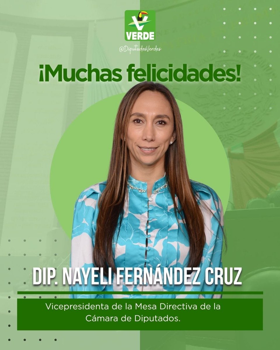 DiputadosVerdes's tweet photo. 🎉 ¡Muchas felicidades, diputada Nayeli Fernández Cruz (@Naye_Fc)! 🇲🇽🏛️

Las y los #DiputadosVerdes celebramos su nombramiento como Vicepresidenta de la Mesa Directiva de la Cámara de Diputados. Le deseamos mucho éxito en esta nueva responsabilidad y estamos seguros de que desempeñará este encargo con compromiso y dedicación. 💚✨

#DiputadosVerdes #SomosVerdes