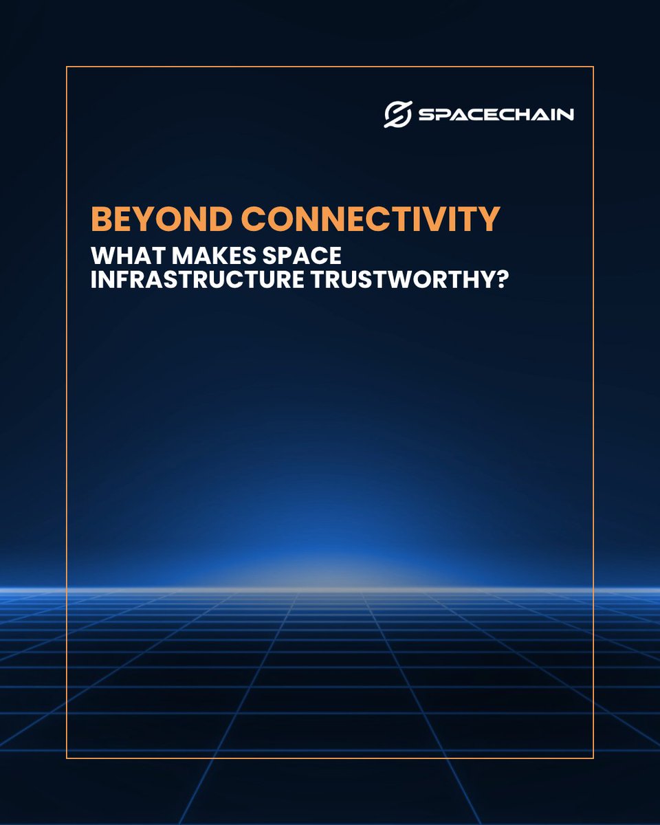 SpaceChain's tweet photo. Connectivity alone is not enough for critical systems.

Trust infrastructure brings together the qualities organizations need to operate with confidence - resilience, security, and reliability.

For space-enabled systems, these principles become especially important as infrastructure must support demanding environments and increasingly interconnected operations.

At SpaceChain, we see trust infrastructure as a key foundation for the continued development of the space economy.

👉 Explore more at https://t.co/K4iq7bMCDd
#spacechain #trustinfrastructure #spacesecurity #securecommunications #resilientinfrastructure #spacesystems #spacetechnology #spaceeconomy