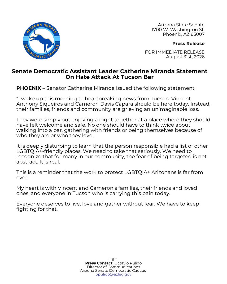 AZSenateDems's tweet photo. 🚨 PRESS RELEASE: Our hearts are with Vincent and Cameron’s families and everyone in Tucson grieving tonight.

Assistant Leader Catherine Miranda speaks out on the senseless violence and the work still ahead to protect our LGBTQIA+ community. 

Read her full statement ⬇️

#Senate #loveislove #Democrats