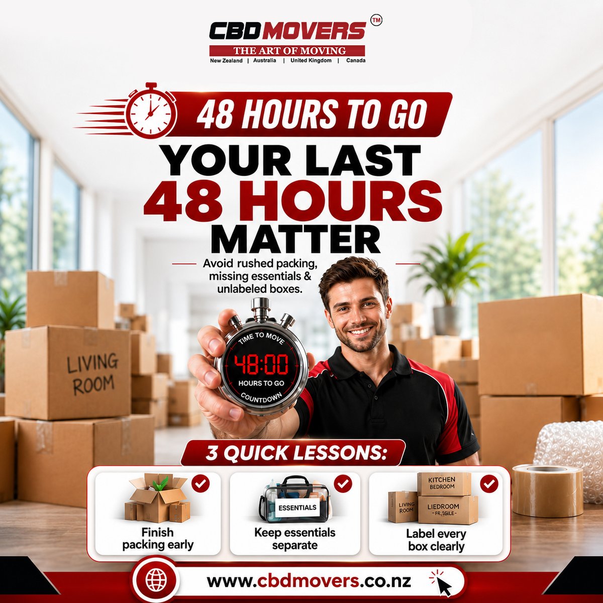 cbdmoversnz1's tweet photo. 48 hours to go before your move?

✔ Pack early ✔ Separate your essentials ✔ Label every box

Moving soon? Make sure your friends see this too!

Check us out: https://t.co/dJSQ1uLDCX
#MovingTips #MovingDay #CBDMovers #NZMovers #PackingHacks https://t.co/mFCAnFJtHQ