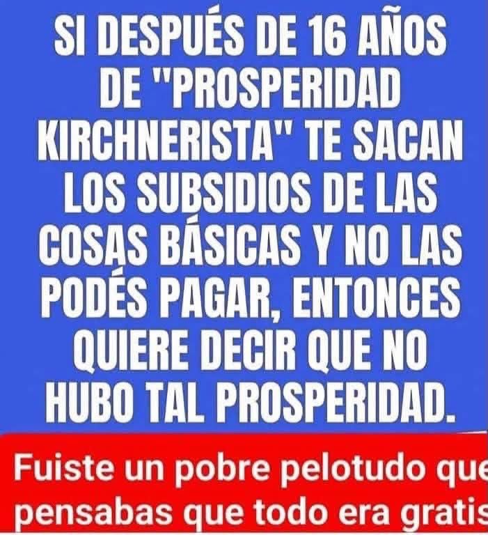termo_superavit's tweet photo. Sra, en argentina, se vota el mal menor, Milei baja la pobreza y el resto la aumenta. 
Son datos. 
Todo lo que haga para justificar que vota lo mismo que votan los presos en la cárcel, no me importa.

Milei no tiene la mayoría absoluta, asumió como presidente, no como dictador (o sea, cómo Perón). Y la oposición, mediocre, no ayuda.

No quieren que achiquen el gasto. Hacen lo imposible para que suba el riesgo país y todos estemos peor, y aún así uds los defienden xq son analfabetos económicos.

Tienen pensamiento mágico uds.

Si tan solo usted, en un acto de patriotismo, googleria las medidas que sacaron a Polonia, nueva Zelanda, Irlanda o Australia, de la pobreza; entendería que, el único que quiere bajar la pobreza y hacer grande a Argentina, es MILEI.

Hay que estudiar