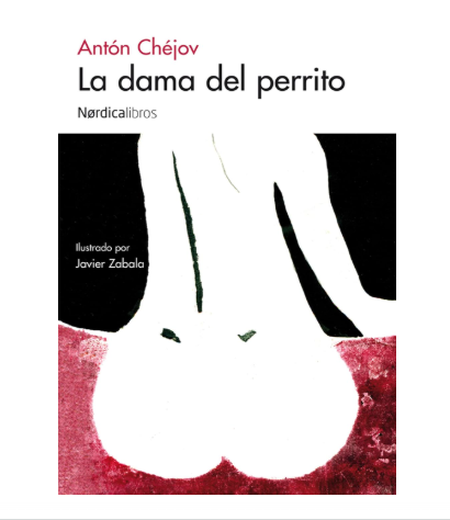 pagusrendon's tweet photo. —Vamos a publicar "La dama del perrito", de Chéjov. Por tanto, necesitamos a una dama y un perro en la portada, ¿entendiste?
—Claro. Déjalo todo en mis manos.

Lo entendiste perfecto, Nórdica Libros. https://t.co/SmglAwWGvv