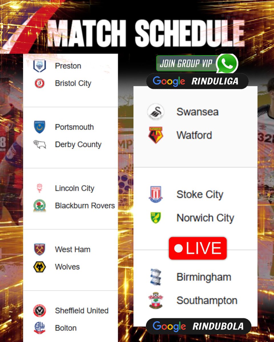 Rinduliga365's tweet photo. Pertandingan malam ini ENGLISH CHAMPIONSHIP : Swansea City, Sheffield United, West Ham, Lincoln City, Southampton, Leicester City, Al Hilal Riyadh,  Al Ahli Jeddah !
https://t.co/dG433ViGvs #EFLChampionship #EnglishChampionship #JadwalBolaMalamini #JadwalEFL #EFL https://t.co/KWI4lBWcdS
