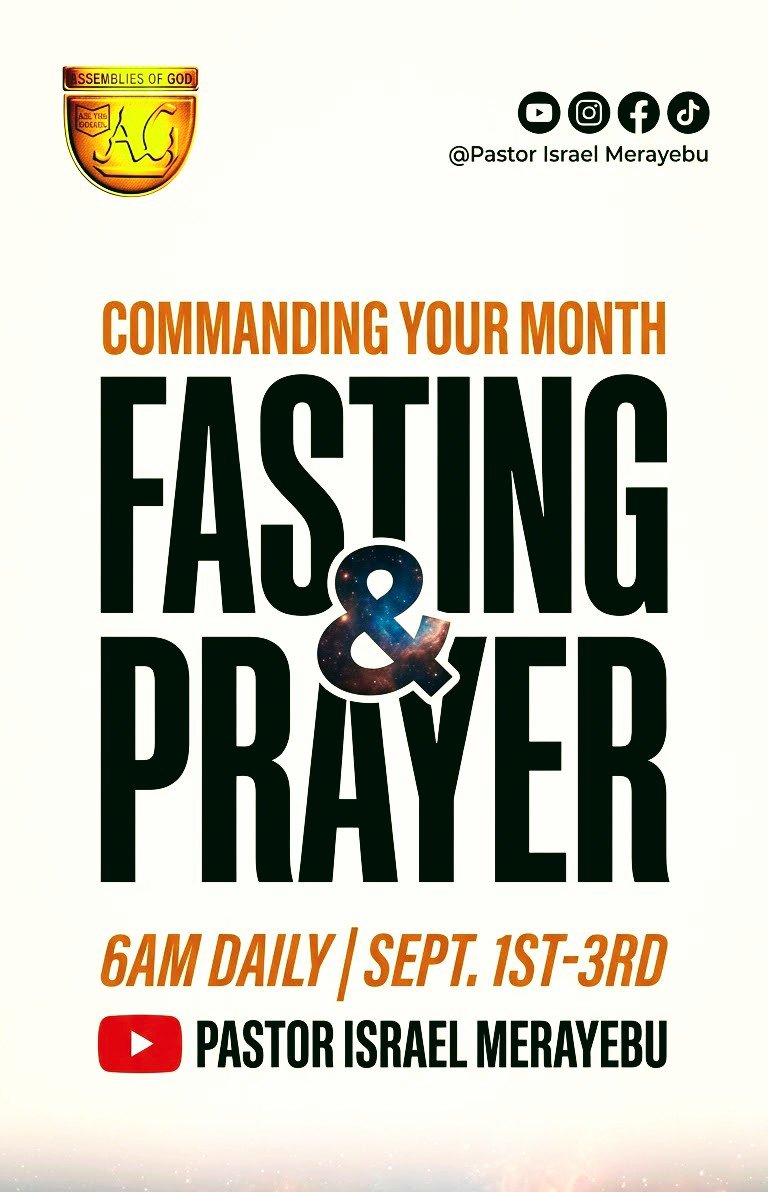 IsraelMerayebu2's tweet photo. We are not waiting for breakthrough. We are positioning for it. Join the Fasting &amp; Prayer sessions with Pastor Israel Merayebu 6AM | September 1st–3rd

#PastorIsraelMerayebu
#CommandingYourMonth
 #FastingAndPrayer
 #SpiritualAuthority 
 #SeptemberBlessings https://t.co/izvo0S1ajj