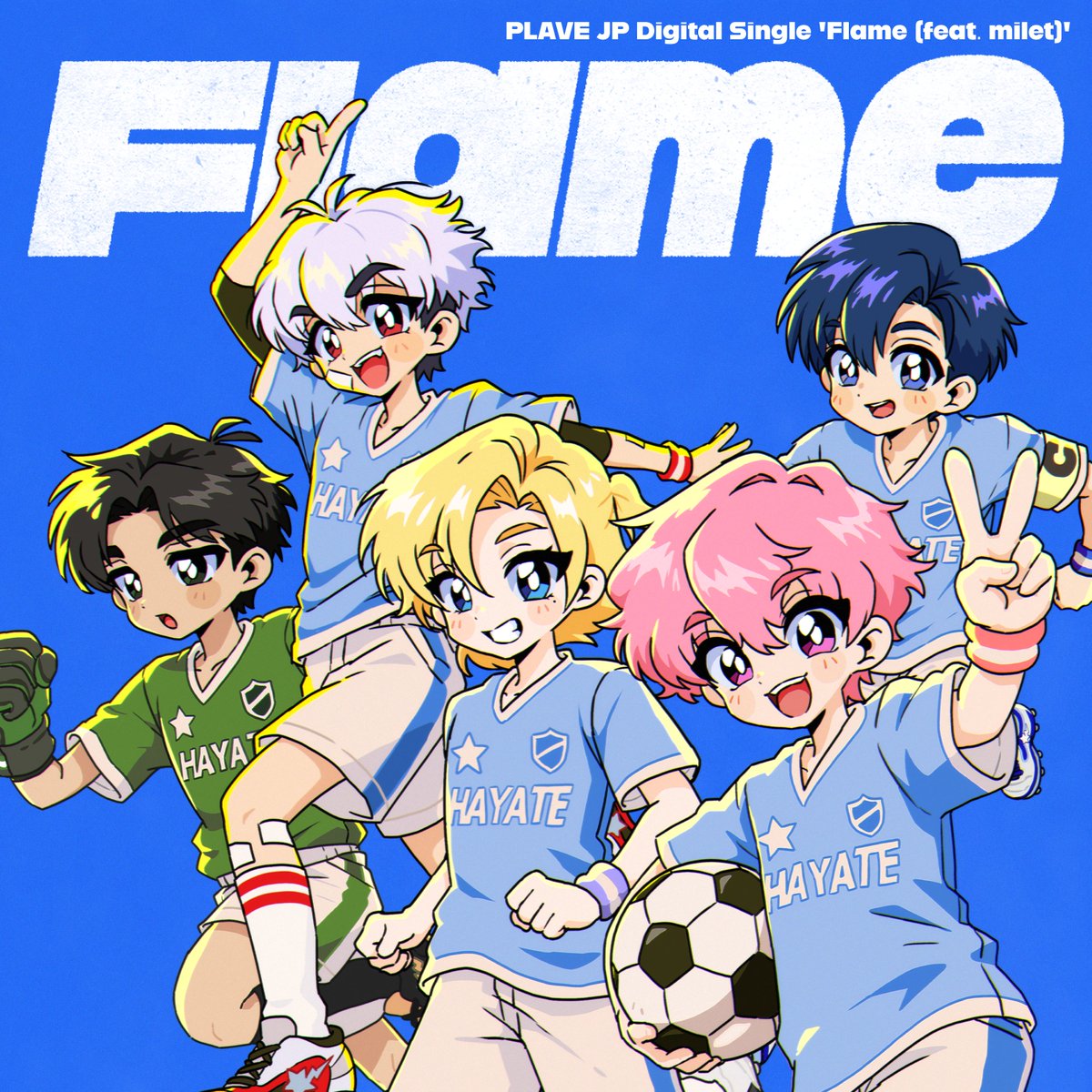 plave_jp's tweet photo. [📢]

PRE-SAVE 「Flame (feat. milet)」

PLAVE × milet
JP Digital Single
「Flame (feat. milet)」

 🔗 https://t.co/kVppooCwli 

2026.09.03 THU 6PM (JST)

#PLAVE #プレイブ
#Flame #PLAVE_Flame
#milet @milet_music https://t.co/uYg7oxNzRT
