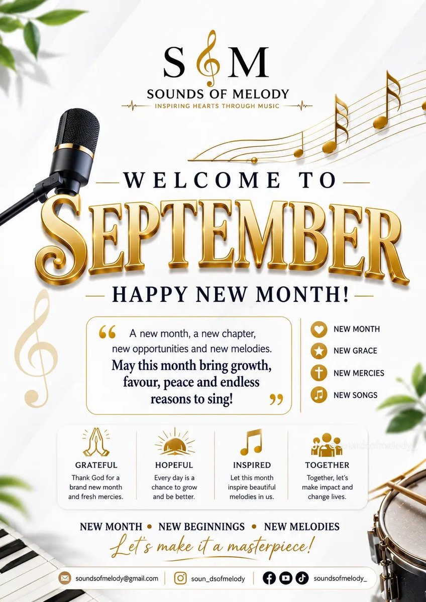 soundsofmelody_'s tweet photo. 🎵 HAPPY NEW MONTH FROM SOUNDS OF MELODY (SOM) 🎵
Welcome to September! 🌟
A new month brings new grace, new opportunities, new beginnings, and new melodies. May this September be filled with God’s favour, peace, growth, open doors, and countless reasons to sing. https://t.co/CvfEXp6clU