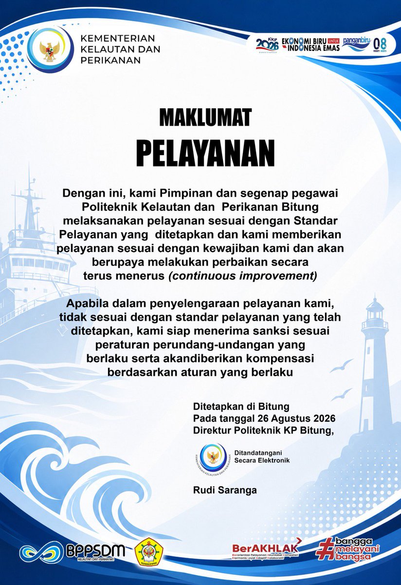 bppsdmpkpbitung's tweet photo. 📢 MAK LUMAT PELAYANAN POLITEKNIK KP BITUNG

Politeknik Kelautan dan Perikanan Bitung berkomitmen untuk terus memberikan pelayanan yang profesional, transparan, akuntabel, dan sesuai dengan Standar Pelayanan yang telah ditetapkan. 🤝

#PoltekKPBitung #PelayananPublik #KKPHebat https://t.co/ir4cErC3Bt