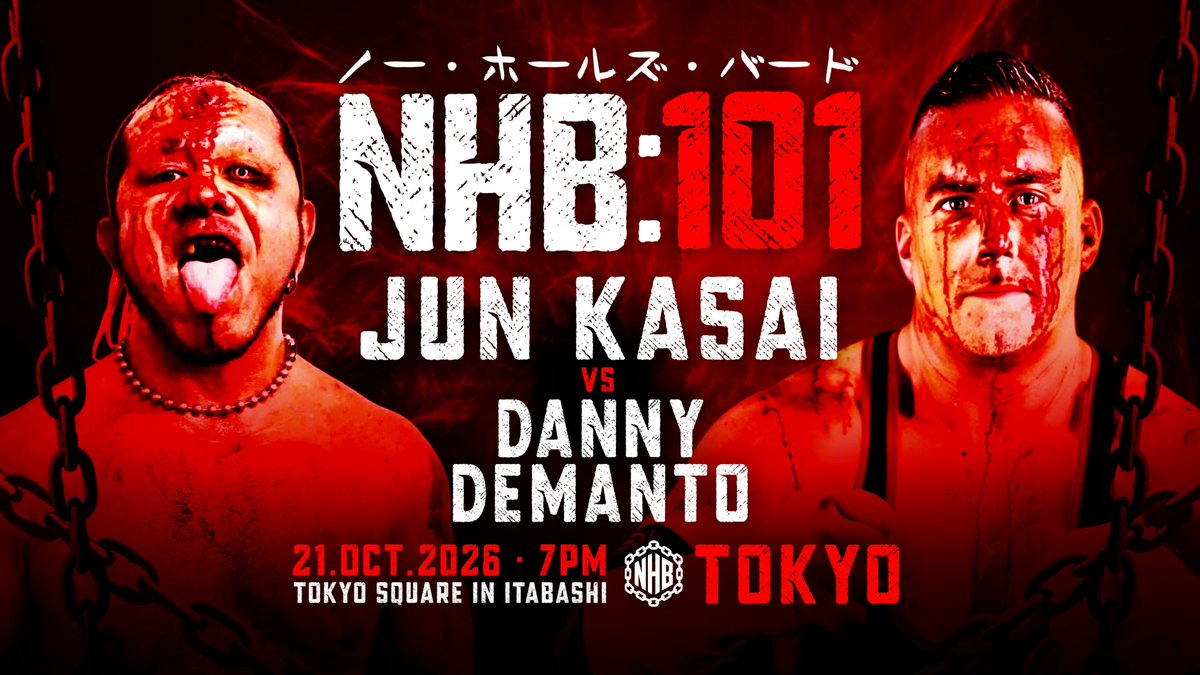NHBTheChains's tweet photo. 【NHB:101 追加カード決定】
10.21 #NHB101 に葛西純選手の参戦が決定しNHBのボス、ダニー・デマントと対戦します。

FINAL BOSS BATTLE 
JUN KASAI 
vs 
DANNY DEMANTO 

シングルマッチ
葛西純vs ダニー・デマント

NHB101 ニール・ダイヤモンドカッター引退特別興行
“SAYONARA HONEY BADGER”
Tokyo Square in ITABASHI 大会
SRS席:11,000円
P-Standing:8,800円
Standing-A（南側）:6,600円
Standing-B（北側）:6,600円
※当日入場時に別途ドリンク代600円が必要

QRチケット（座席指定可能）
https://t.co/5bGyWEVA1a
紙チケット（方角指定可能）
https://t.co/MHCFF2eXf4
※発送通知が届きますが、紙チケットは当日引き換えとなりますので発送は行いません。