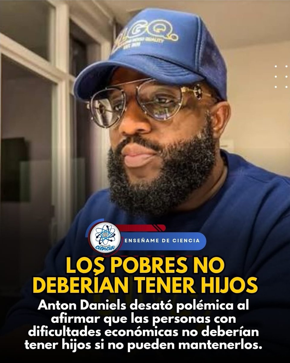 EnsedeCiencia's tweet photo. El creador de contenido estadounidense Anton Daniels desató polémica al afirmar que las personas con dificultades económicas no deberían tener hijos si no pueden mantenerlos. Sus declaraciones generaron fuertes críticas y reabrieron el debate sobre pobreza, responsabilidad y el derecho a formar una familia.

La polémica llegó al programa Dr. Phil, donde Daniels defendió públicamente su postura y sostenía que las personas pobres no deberían tener hijos porque estos terminaban siendo una carga para otros.
