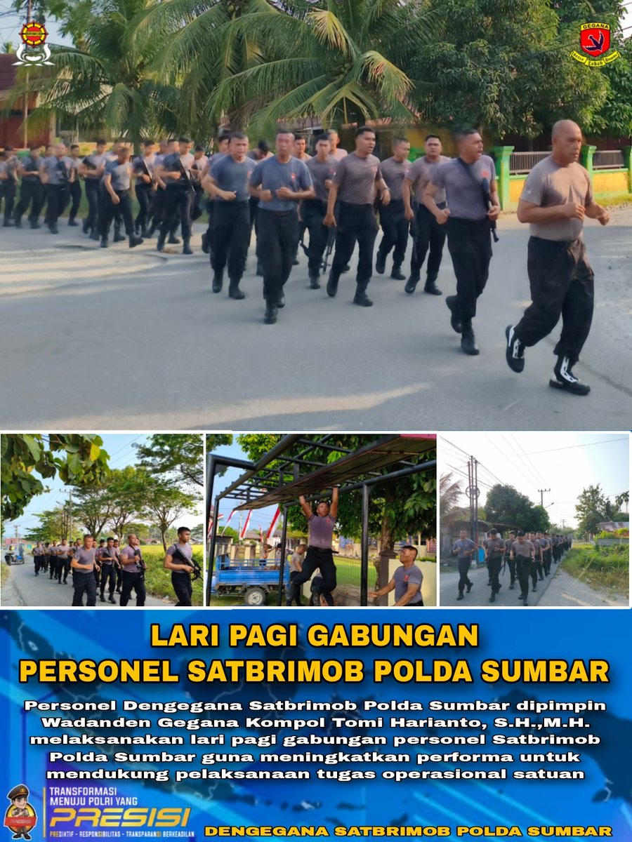 Geganasumbar's tweet photo. LARI PAGI GABUNGAN PERSONEL SATBRIMOB POLDA SUMBAR.

#geganapresisiuntukmasyarakat
#brimobuntuknusadanbangsa
#polri https://t.co/zWfvmB7ATF