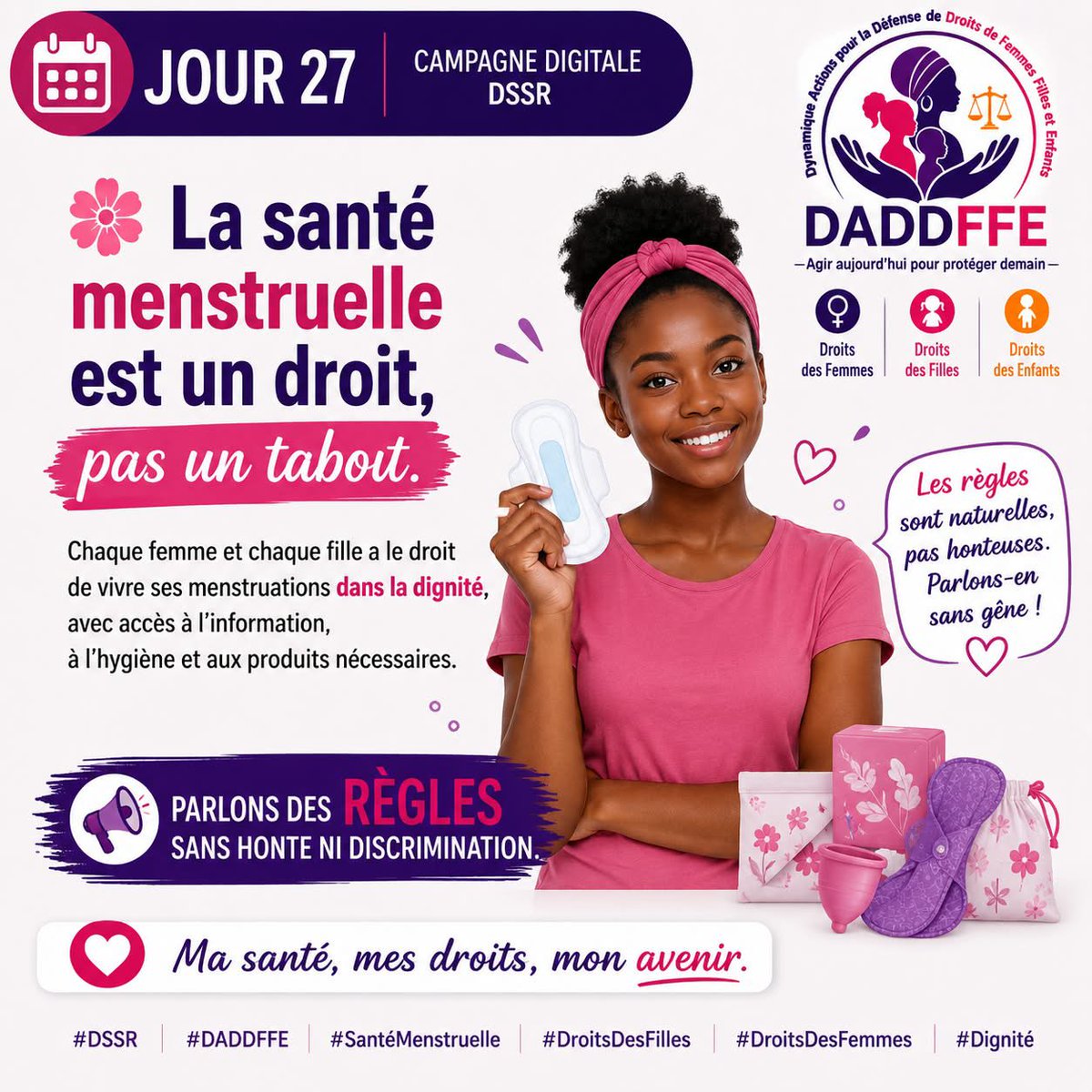 GuideonWamona's tweet photo. 📅 JOUR 27 | CAMPAGNE DIGITALE DSSR
🌸 La santé menstruelle est un droit, pas un tabou.
Chaque femme et chaque fille a le droit de vivre ses menstruations dans la dignité, avec accès à l’information, à l’hygiène et aux produits nécessaires.
💜 Parlons des règles sans honte https://t.co/lMHiSeCjEQ