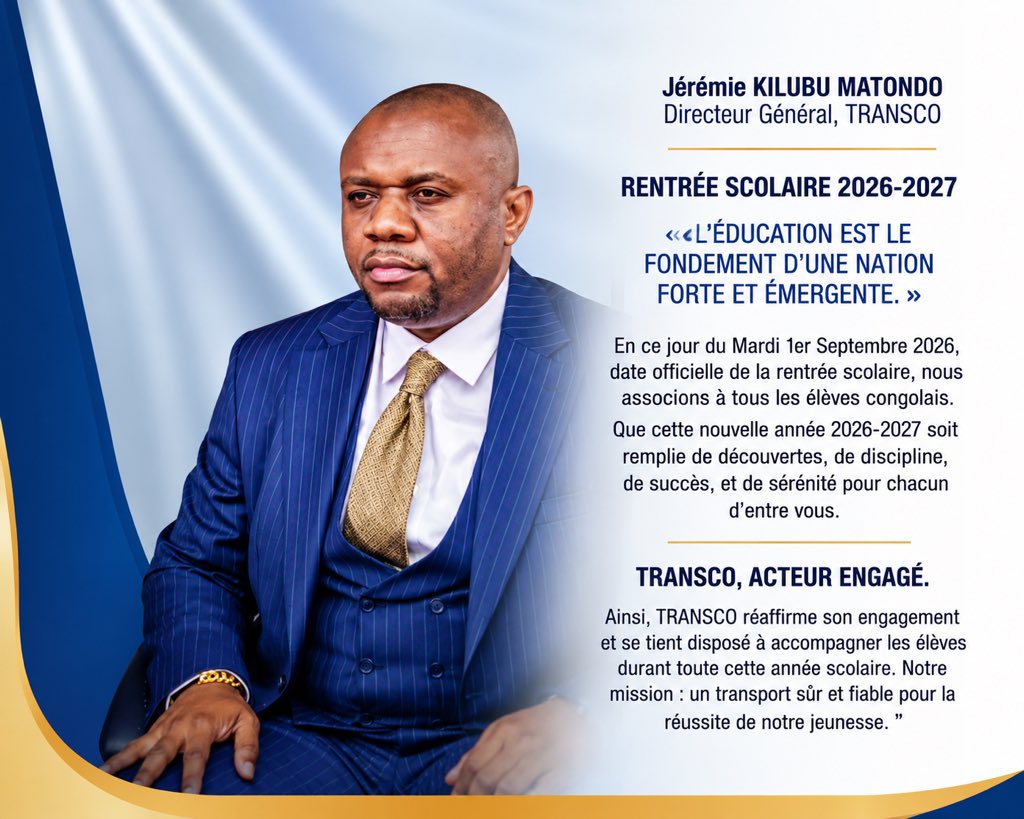 G_Dubuka's tweet photo. RENTRÉE SCOLAIRE 2026-2027

TRANSCO, ACTEUR ENGAGÉ réaffirme son engagement et se tient disposé à accompagner les élèves durant toute cette année scolaire.
@CKilubu 
@tous https://t.co/7PhcZF5BjZ