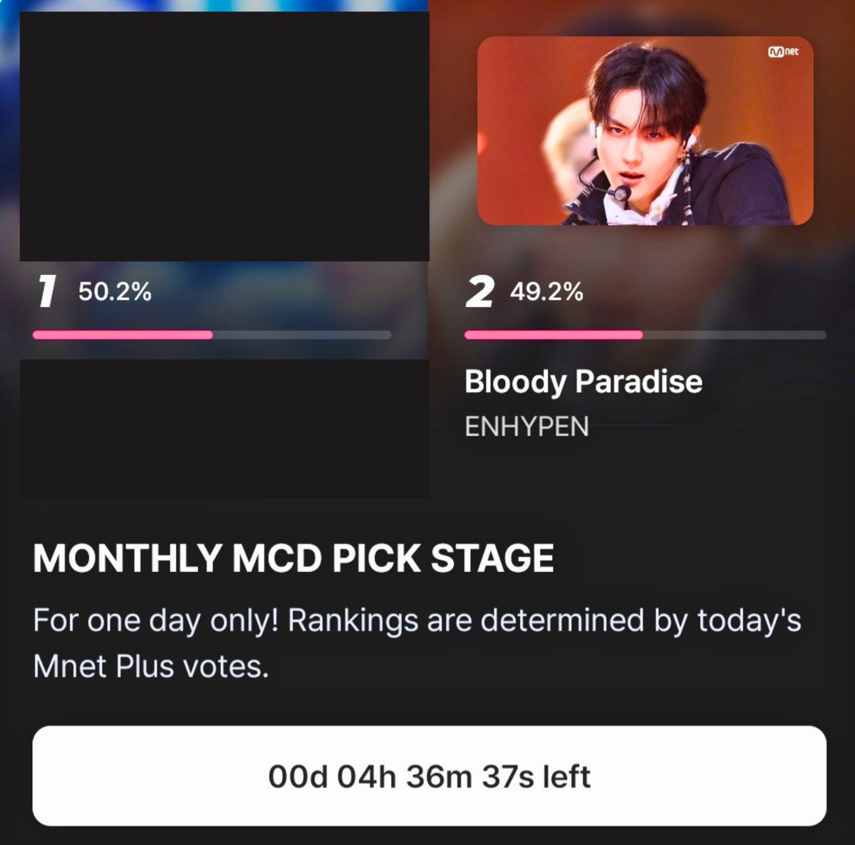 encodevt's tweet photo. [MNET PLUS] — MONTHLY MCD PICK
Update as of 7:25 PM KST

#ENHYPEN 🥈: 49.2%
Gap from 🥇: 1% 🚨

🗓️TODAY 23:59 KST
• ONE DAY ONLY‼️
• 1st place artist will become eligible for 2026 MAMA AWARDS nomination!
🔗https://t.co/c6HLYW0LEi

@ENHYPEN #THE_SIN_BLISS https://t.co/Bzjj59D2Di