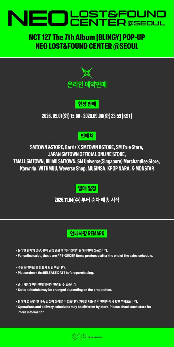 NCTsmtown_127's tweet photo. NCT 127 The 7th Album [BLINGY] POP-UP
[NEO LOST&FOUND CENTER]
OFFICIAL MERCHANDISE SALES DETAILS

▶ ONLINE SALES DATES&TIMES
2026.09.01 (TUE) 15:00 - 2026.09.08 (TUE) 23:59 [KST]

▶ ONLINE STORE
https://t.co/zzRkuoC0hD 

[NEO LOST&FOUND CENTER] 관련 다양한 소식을
전용 X (@NCT127_POPUP) 계정에서 확인해 보세요.

EVERYTHING, ALL AT ONCE, NEO
https://t.co/CjwLcDUb9P

#NCT127 #BLINGY #NCT127_BLINGY
#NEO_LOST_FOUND_CENTER
#NCT_10TH_ANNIVERSARY