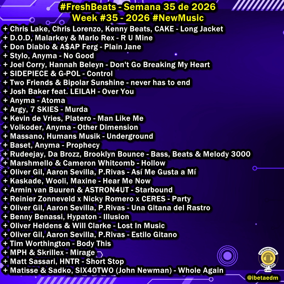 ibeatedm's tweet photo. #FreshBeats - Semana 35 de 2026 // Week #35 - 2026 /// Favorite song? #NewMusic π#ElectronicMusic #DanceMusic #EDM #Dance /// Your donations & support is appreciated -> https://t.co/fi0am1o574 // https://t.co/pBPXkvVfb7