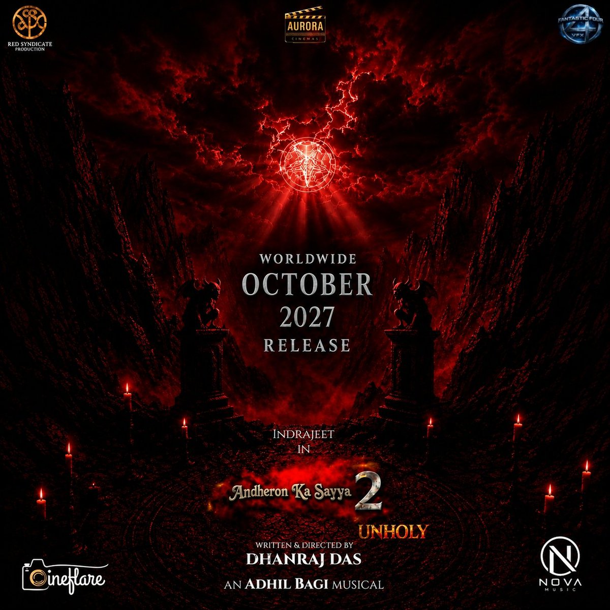 RedSyndicatePro's tweet photo. Something has awakened… 🩸
And the darkness is already here.
Brace yourself. The curse returns.
🎬 ANDHERON KA SAYYA 2: UNHOLY
🌑 Worldwide — October 2027
#AndheronKaSayya2 #Unholy #October2027 https://t.co/Bk0GLmVaj6