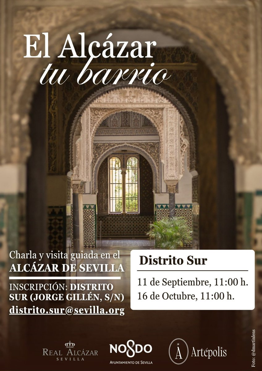 Dto_Sur's tweet photo. 🏛️ El Alcázar, tu barrio
El #DistritoSur pone en marcha nuevas visitas con charla y recorrido guiado por el Real Alcázar de Sevilla.
📅 11 de septiembre | 11:00 h.
📅 16 de octubre | 11:00 h.
📝 Inscripciones: Distrito Sur
📧 distrito.sur@sevilla.org
#SevillaEstáEnMarcha https://t.co/HGLR0CnS3v