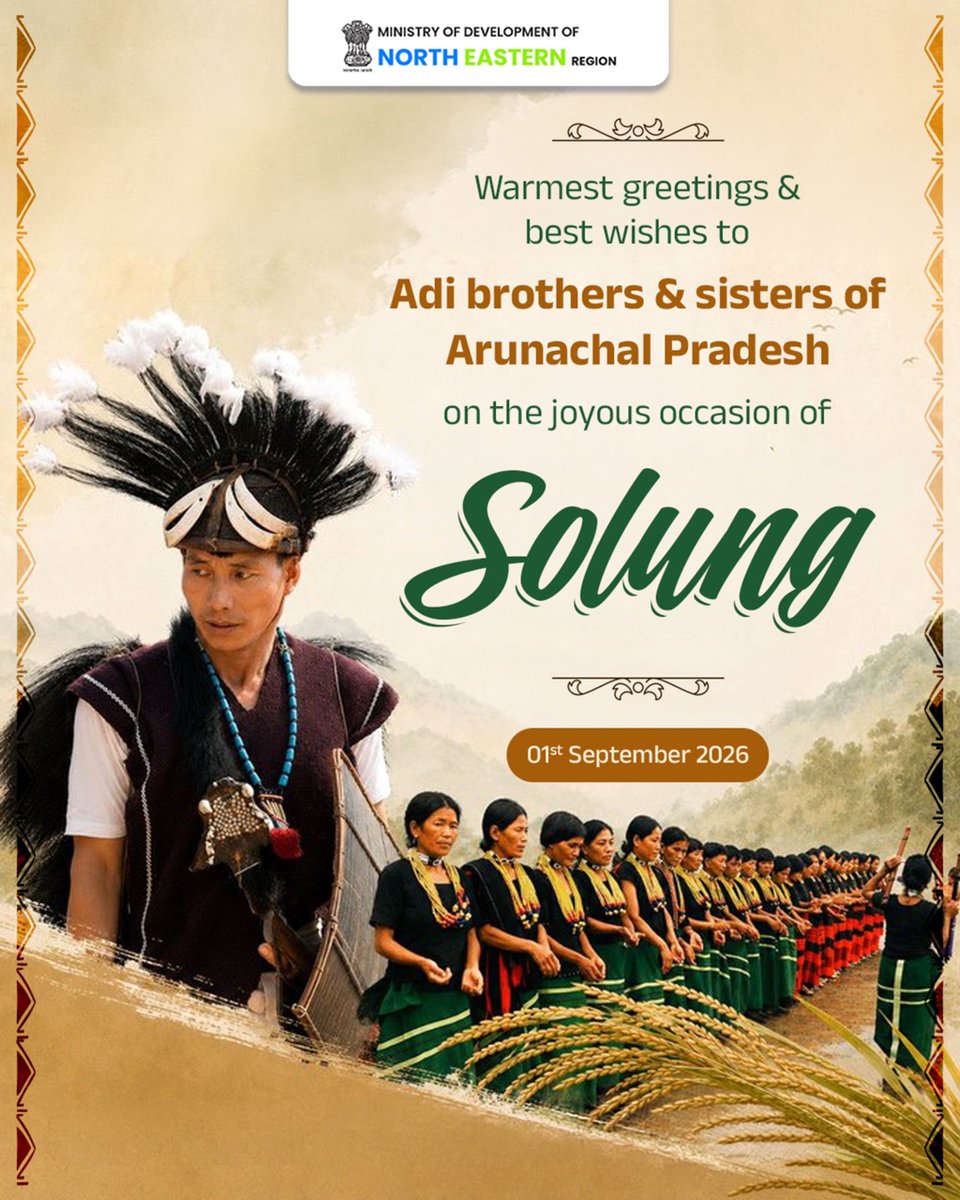 MDoNER_India's tweet photo. Heartfelt wishes to the Adi community & the people of Arunachal Pradesh on the joyous occasion of Solung! May the spirit of Solung brings bountiful harvests, prosperity, good health & happiness for all.
#MDoNERIndia #Solung #ArunachalPradesh https://t.co/pwCT7kHVMN