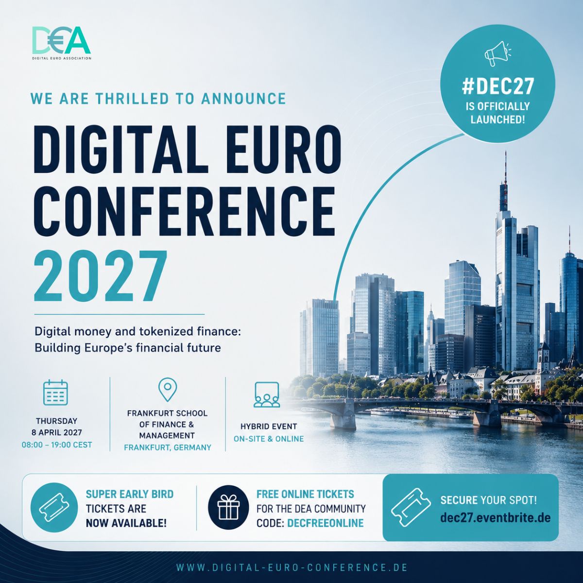 DigiEuro's tweet photo. 💥 #DEC27 is officially launched! Join us in Frankfurt on 8 April 2027 to explore the #DigitalEuro, #stablecoins, tokenized finance and the future of European financial infrastructure. 🌟 Super Early Bird tickets are now available! 🎟️ Secure your spot: https://t.co/jFuF4PTSpW https://t.co/zfXgiig3Nq