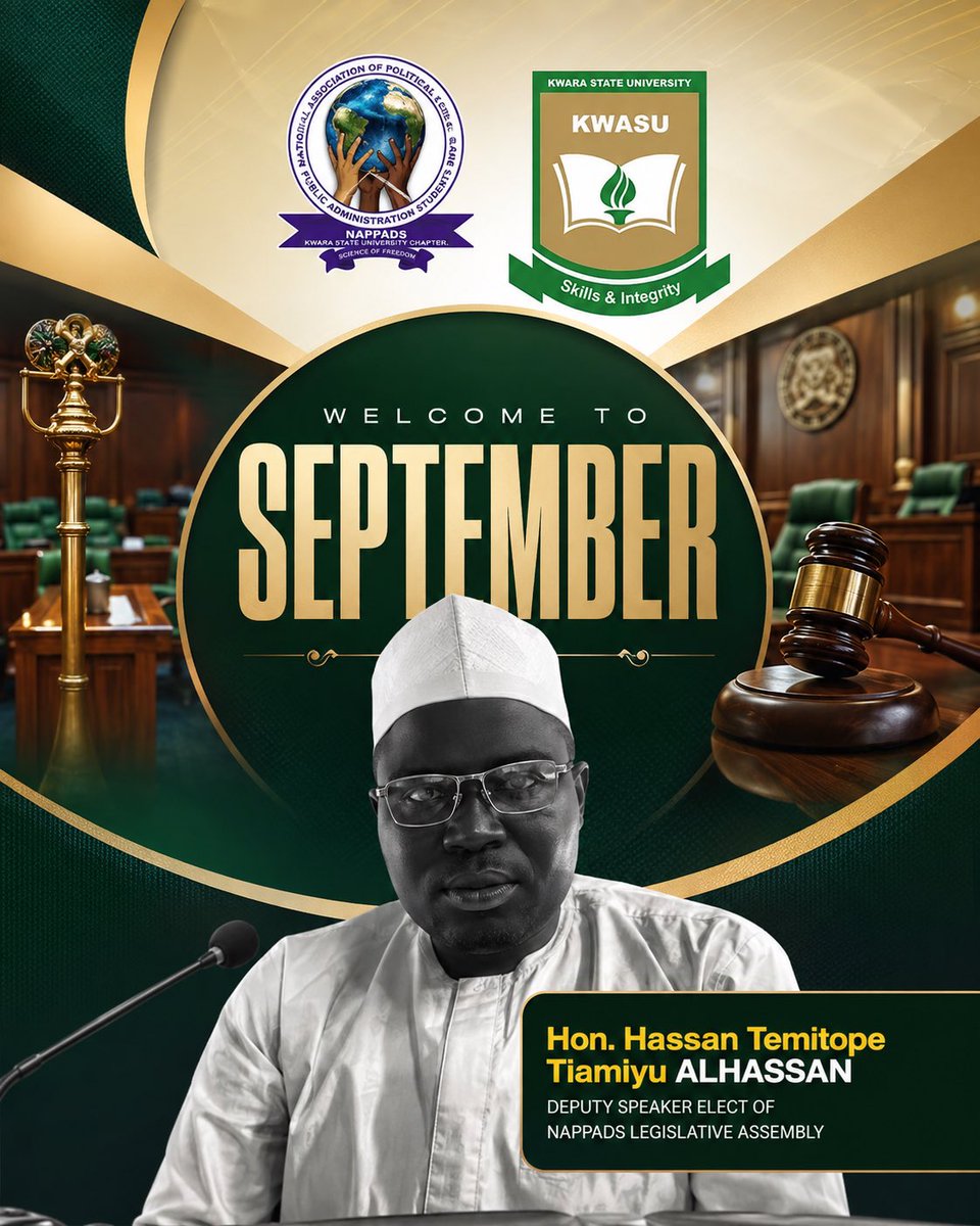 IleriAdeda's tweet photo. 🌿WELCOME TO SEPTEMBER 🌿

A New Month of Hope, Purpose &amp; Greater Possibilities

A month to lead with purpose, serve with integrity and achieve with excellence.

Hon. Hassan Temitope Tiamiyu ALHASSAN
Deputy Speaker-Elect, NAPPADS Legislative Assembly https://t.co/tkkyJfEauA