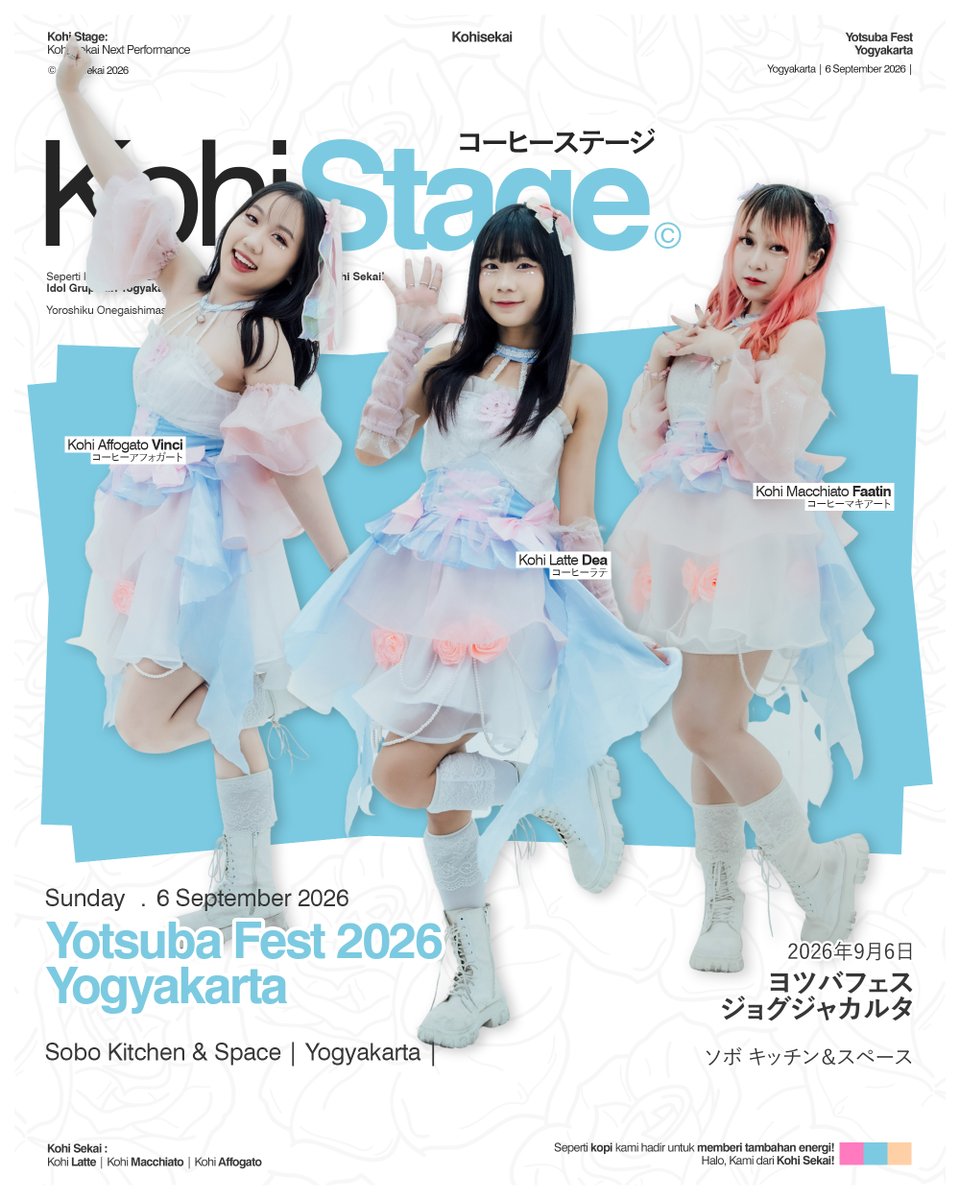 kohisekai's tweet photo. [Kohi Stage]

Halo Barista! Weekend ini kita ketemuan lagi yuk! 🫶

Hari Minggu, 16 Agustus 2026, Kohi Sekai akan tampil di Event "Yotsuba Fest 2026" yang bertempat di Sobo Kitchen &amp; Space, Yogyakarta! ✨✨

Besok kita seru-seruan dan cerita bareng lagi ya! 🥰

Sampai Jumpa!!! 🫶 https://t.co/DMNXIIQbXG